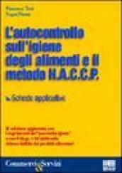 L'autocontrollo sull'igiene degli alimenti e il metodo HCCP