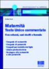 Maternità. Testo unico commentato