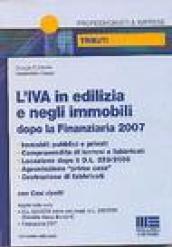 L'IVA in edilizia e negli immobili dopo la Finanziaria 2007