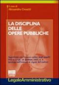 La disciplina delle opere pubbliche