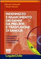 Indennizzo e risarcimento dei danni da prelievi e trasfusione di sangue. Con CD-ROM