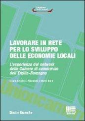 Lavorare in rete per lo sviluppo delle economie locali