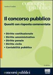 Il concorso pubblico. Quesiti con risposta commentata