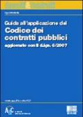 Guida all'applicazione del codice dei contratti pubblici