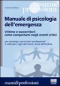 Manuale di psicologia dell'emergenza