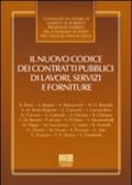 Il nuovo codice dei contratti pubblici di lavori, servizi e forniture