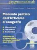 Manuale pratico dell'ufficiale d'anagrafe