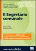 Il segretario comunale. Per l'ammissione di 390 borsisti al corso-concorso per l'iscrizione all'albo di 300 segretari comunali e provinciali