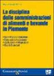 La disciplina nelle somministrazioni di alimenti e bevande in Piemonte