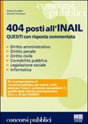 Quattrocentoquattro posti all'INAIL. Quesiti con risposta commentata