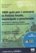 Milleottocento quiz per i concorsi in polizia locale, municipale e provinciale