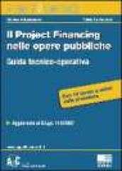 Il project financing nelle opere pubbliche