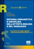 Riforma, urbanistica e disciplina dell'attività edilizia e del paesaggio