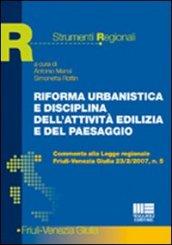 Riforma, urbanistica e disciplina dell'attività edilizia e del paesaggio