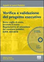 Verifica e validazione del progetto esecutivo. Con CD-ROM
