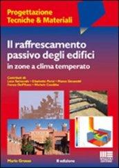 Il raffrescamento passivo degli edifici in zone a clima temperato