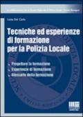 Tecniche ed esperienze di formazione per la polizia locale