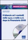 Il bilancio ed i controlli nelle Spa e nelle Srl dopo la finanziaria 2008