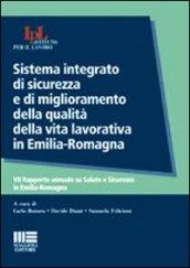 Sistema integrato di sicurezza e di miglioramento della qualità della vita lavorativa in Emilia-Romagna