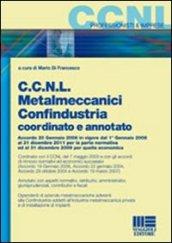 CCNL metalmeccanici Confindustria coordinato e annotato