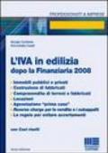 L'IVA in edilizia dopo la Finanziaria 2008