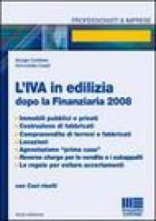 L'IVA in edilizia dopo la Finanziaria 2008