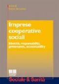 Imprese cooperative sociali. Identità, responsabilità, governance, accountability