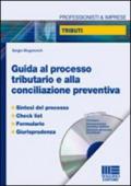 Guida al processo tributario e alla conciliazione preventiva