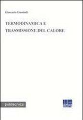 Termodinamica e trasmissione del calore