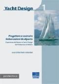 Yacht design. Ediz. illustrata. Vol. 1