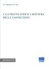 Calcolo plastico a rottura delle costruzioni
