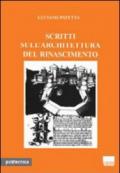 Scritti sull'architettura del Rinascimento