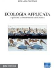 Ecologia applicata a gestione e conservazione della natura