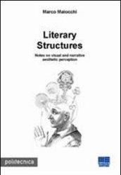 Literary structures. Notes on visual and narrative aesthetic perception