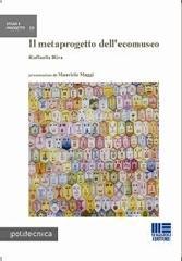 Il metaprogetto dell'ecomuseo