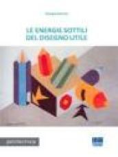 Le energie sottili nel disegno utile