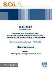 S. Co. 2009. Sixth conference. Complex data modeling and computationally intensive statistical methods for estimation and prediction