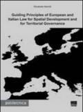 Guilding principles of european and italian law for spatial development and for territorial governance