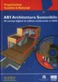 AS1 Architettura sostenibile. Con DVD