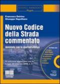 Nuovo codice della strada commentato. Con CD-ROM