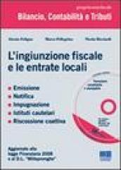 L'ingiunzione fiscale e le entrate locali