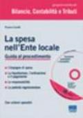 La spesa nell'ente locale. Con CD-ROM