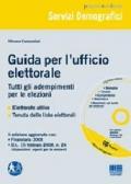 Guida per l'ufficio elettorale. Con CD-ROM