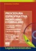 Procedura espropriativa. Prontuario e formulario