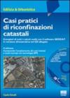 Casi pratici di riconfinazioni catastali
