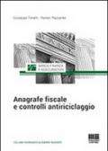 Anagrafe fiscale e controlli antiriciclaggio