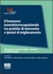 Il benessere lavorativo/occupazionale tra pratiche di intervento e ipotesi di miglioramento