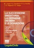 La successione ereditaria, la divisione dei beni e le donazioni