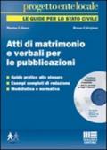 Atti di matrimonio e verbali per la pubblicazione. Con CD-ROM