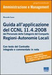 Guida all'applicazione del CCNL 11-4-2008 del personale delle categorie del comparto Regioni-Autonomie Locali